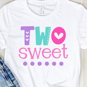 Two Birthday SVG, 2nd Birthday Svg, Two Sweet Svg, Birthday Svg, Happy Birthday Svg, Birthday Girl Svg, Cricut, Silhouette Cut Files