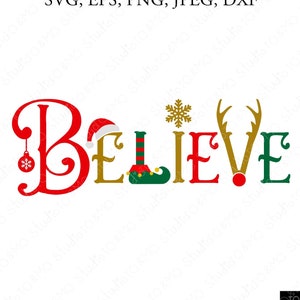 Christmas SVG, Merry Christmas SVG, Belive Svg, Christmas Clip Art,  Christmas Cut Files, Cricut, Silhouette Cut File