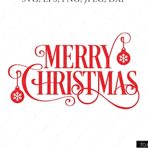 Christmas SVG, Merry Christmas SVG, Merry Christmas Saying Svg, Christmas Clip Art,  Christmas Cut Files, Cricut, Silhouette Cut File