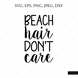 Beach Hair SVG, Beach Hair Saying SVG, Summer Svg, Beach Svg, Hair, Mermaid Svg, SVG, Cricut, Silhouette Cut File