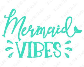 Download Mermaid Vibes Svg Etsy