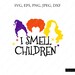 Hocus Pocus SVG, Sanderson Svg, Halloween Svg, Sanderson Sisters SVG, Witch Svg, Witch Hat SVG, Cricut, Silhouette Cut Files 