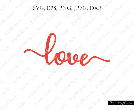 Love Svg Valentine Svgvalentines Day Svg Valentine Love Etsy
