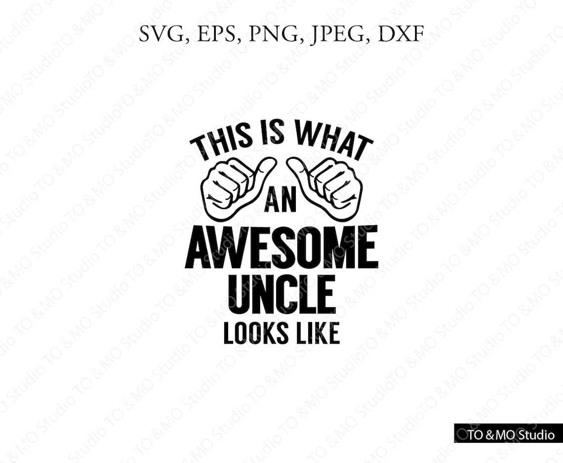 Awesome Uncle SVG Awesome Uncle Svg Uncle Svg Awesome Uncle Etsy