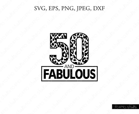 Download Fifty Birthday Svg 50th Birthday Svg 50th Birthday Birthday Etsy