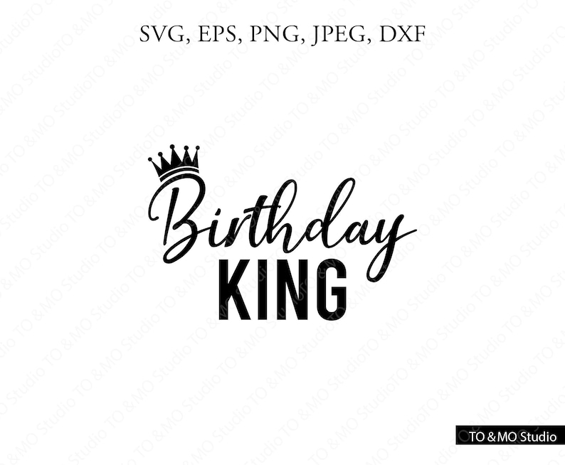 Download Birthday King SVG Birthday Svg Birthday Squad Birthday Boy ...