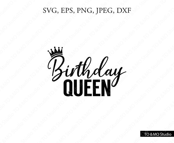 Download Birthday Queen Svg Birthday Svg Birthday Squad Birthday Etsy