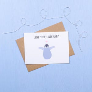 Baby penguin- I love you this much! greetings card