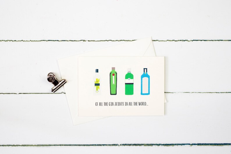 Gin of All the Gin Joints in All the World Greetings Card Etsy