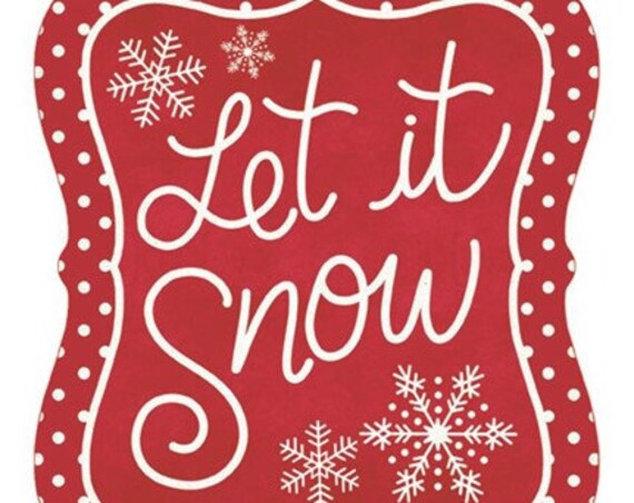 7"H x 6"W Red & White Let It Snow Tin Sign - Wreath Enhancement