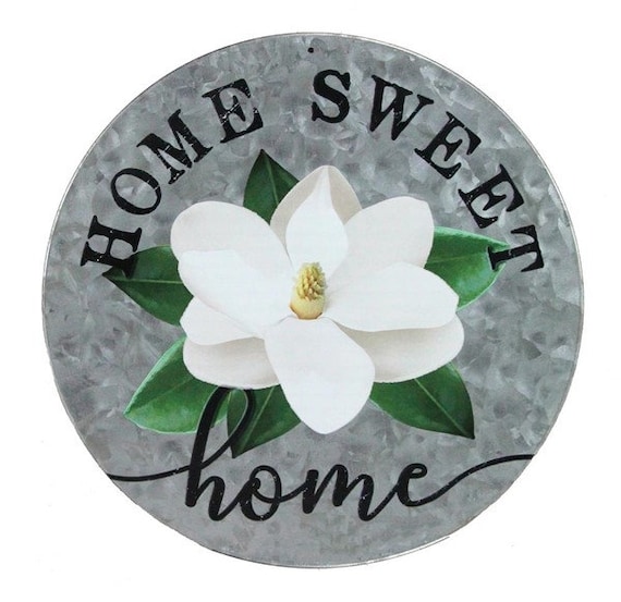 12" Round Home Sweet Home White with a Magnolia Southern Inspired Metal Sign