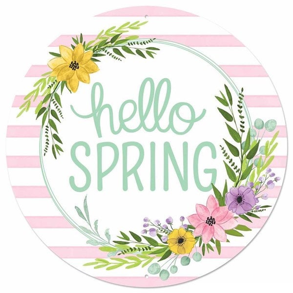 8" Round Tin Hello Spring Floral Wreath Sign - MD0947