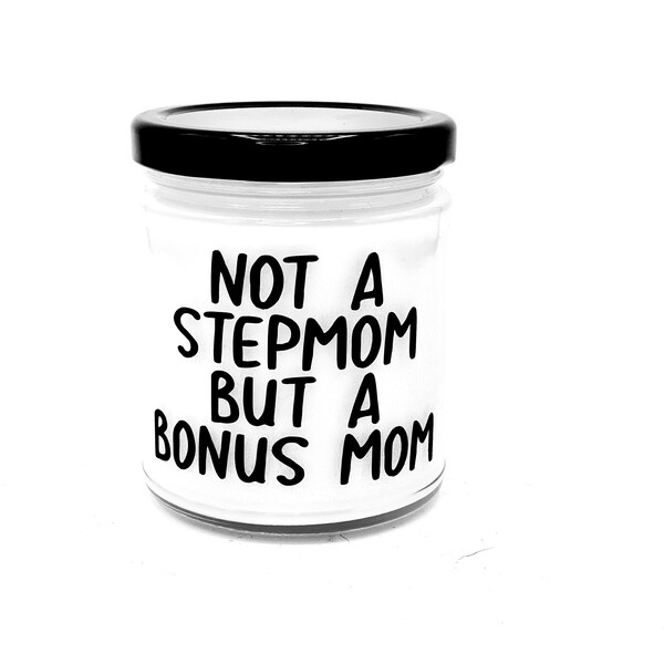 Not a stepmom but a Bonus mom Mother's Day gift, personalized birthday candle for mom in law, scented soy cruelty free vegan candle for her