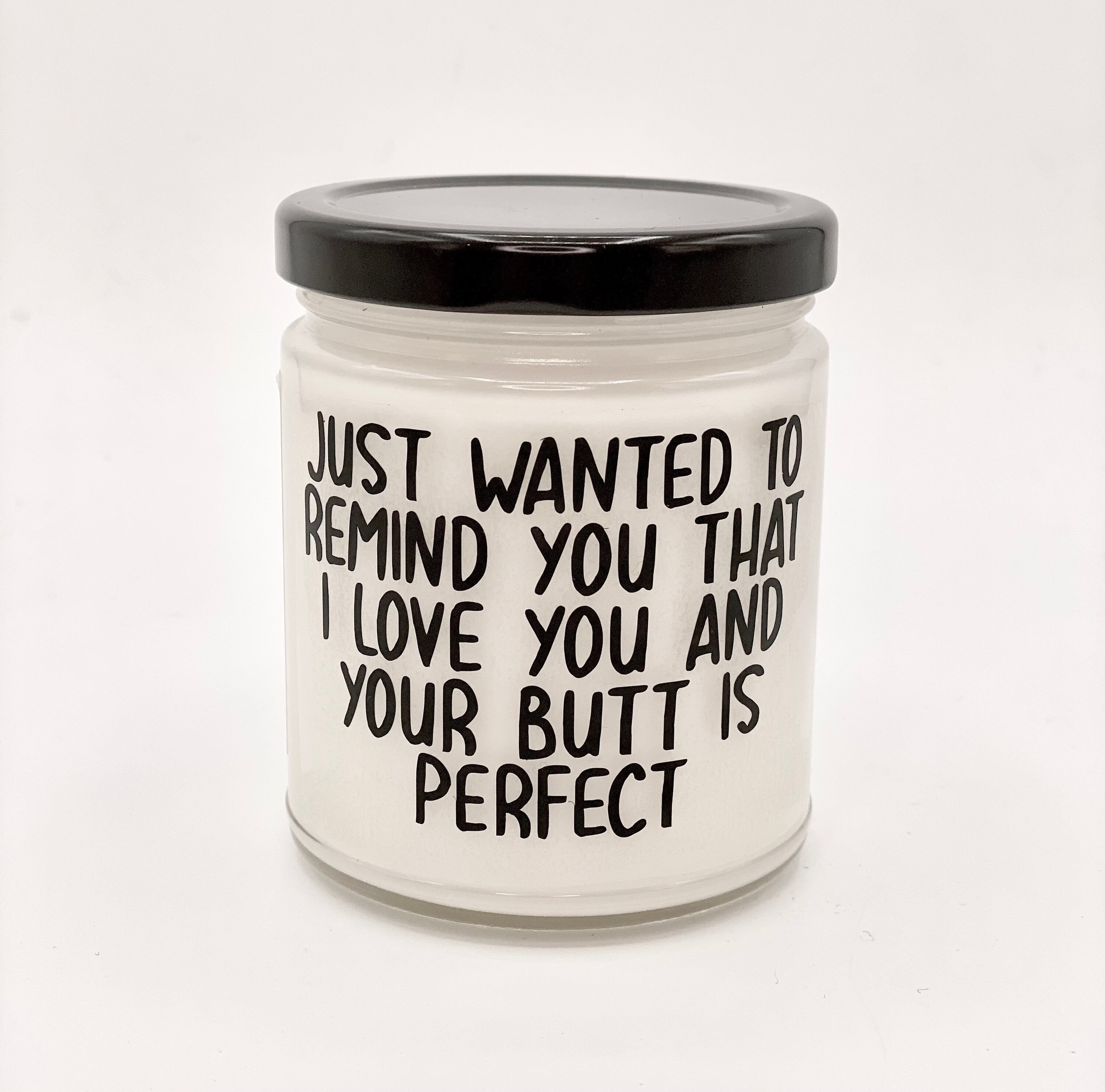 Soy Candle Funny Candle Gift I Like Your Butt Gift for HerHim Home