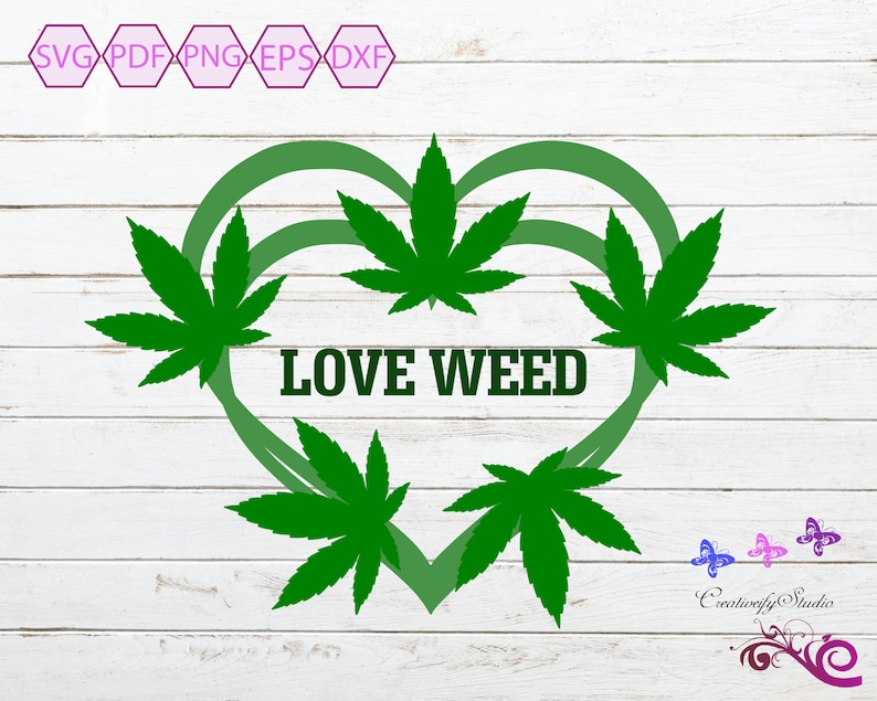 Download Love Weed SVG Weed Smoker 420 SVG Smoke Weed Medical | Etsy