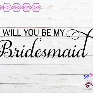 Marriage Quote SVG, Will You Be My Bridesmaid, Bride And Groom, Married Life, Bridal Shower, Bridesmaid Clipart, Digital Download
