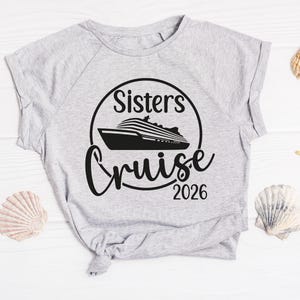 Cruise SVG, Sisters Cruise 2026, Sisters Vacation, Sisters Trip, Trip Shirt, Getaway Quote, Girls Vacay, Vacation SVG, Digital Download