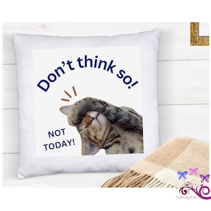 Not Today, Don't Think So, Sublimation Cat Clipart Image, Funny Sarcastic Lazy Shirt, Bad Day, Cute Unisex Mug Gift, Digital Download