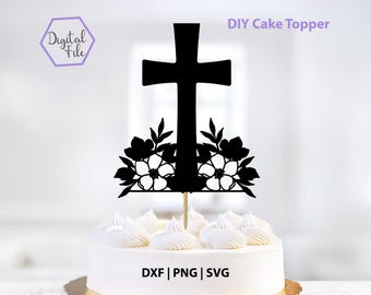 Cross With Flowers DIY Cake Topper SVG, Baptism Cake, Floral Cross, Religious Cake, First Communion, Digital Download