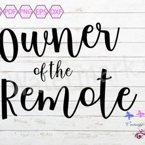 TV Remote SVG, Television Remote Control, Owner Of The Remote, Couch Potato, Holder Of The Remote, Small Commercial Use, Digital Download