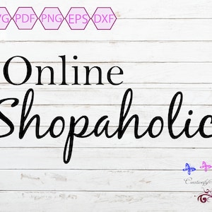 Online Shopaholic SVG, Addicted To Shopping, Retail Therapy, On Sale, Online Mall, Shopaholic Shirt, Credit Card, Digital Download