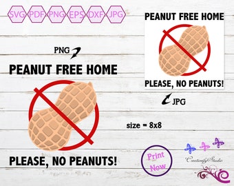 Peanut Free Home, Peanut Allergy, No Peanuts, EpiPen SVG, Allergy Warning Sign, Printable Door Note, Peanut Printable, Digital Download