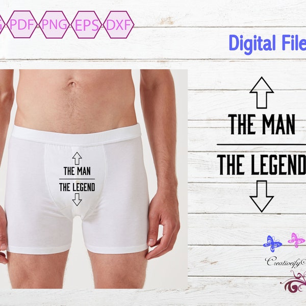 The Man The Legend SVG, Large Package, Men's Boxer Briefs, Wedding Gift, Well Endowed Man, Husband Gift, Boyfriend Gift, Digital Download