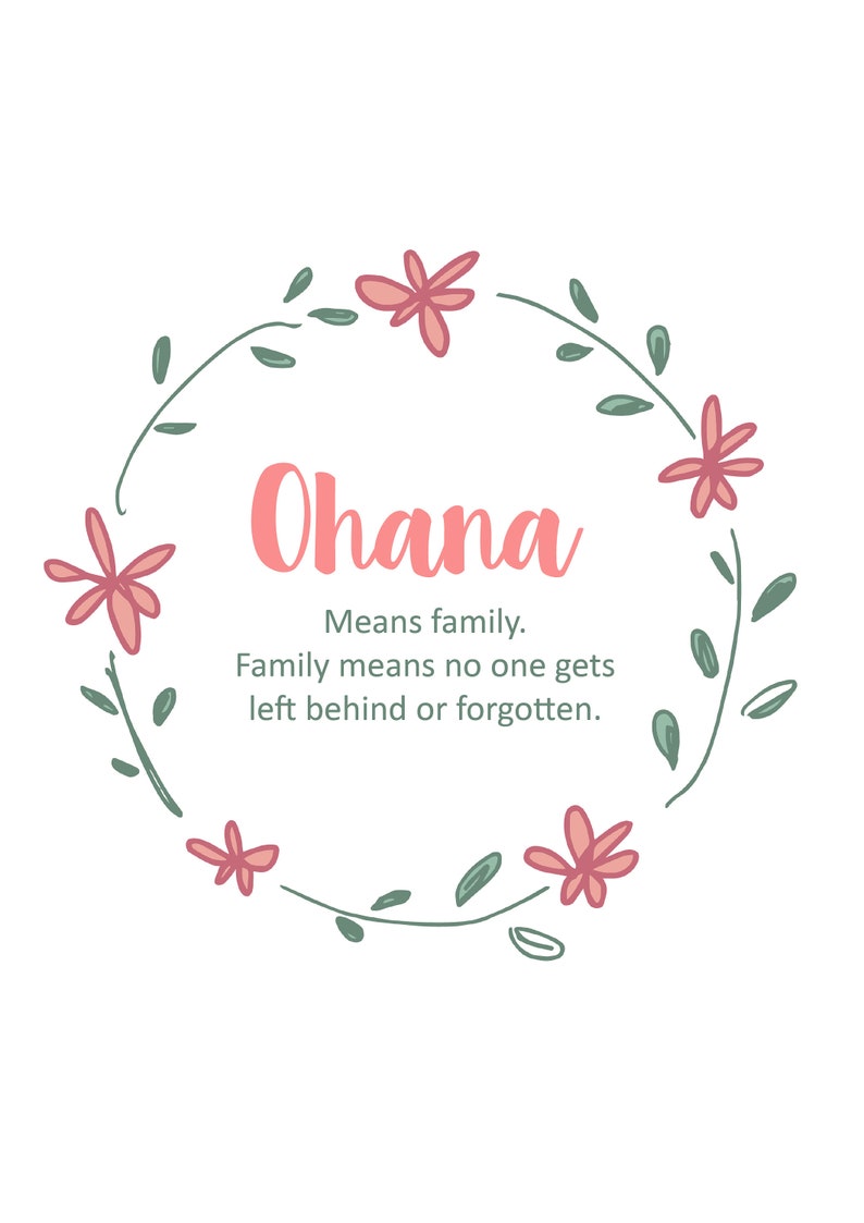 Ohana Ohana Means Family & Family Means Nobody Gets Left Etsy