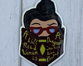 A Well Read Woman is A Dangerous Creature Hand Drawn Vinyl Sticker