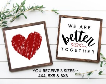 Better Together Home Decor Printable Wall Art INSTANT DOWNLOAD DIY Great Gift