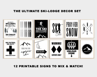 Ski Lodge Decor, Ultimate Set of 12 Printable Ski Lodge Signs, Personalized Ski Lodge Sign, Ski Chalet Sign, Mountain Lodge Decor, Wall Art