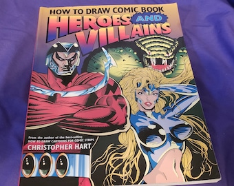 How to Draw Comic Book Heroes and Villians