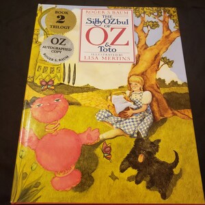 Robert S. Baum The Silly OZbul Of Oz and Toto