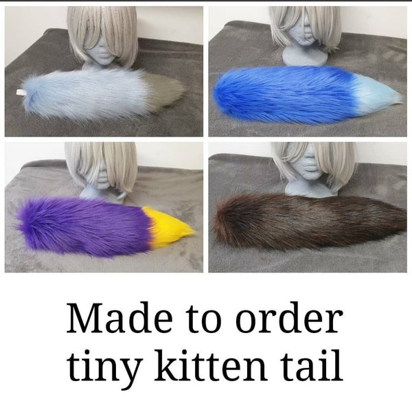 Made to Order Tiny Kitten Tail