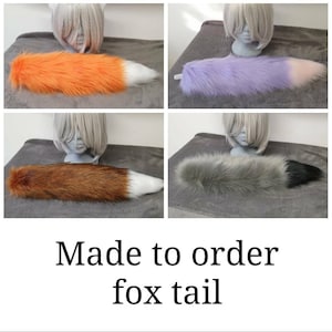 Puede incluir: Cuatro colas de zorro de piel sintética en naranja, morado, marrón y gris. Las colas se hacen por encargo.