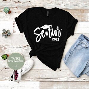 class of 2021 shirt, class of 2021 shirt for girls, 2024 graduation shirt, College High School, senior shirt 2021, Tee shirts, clothing