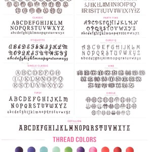 May include: A guide to monogramming fonts and thread colors. The image displays various font styles, including Master Circle, Classic, and Etiquette, along with a color chart featuring shades like navy blue, aqua, and coral. The text provides options for personalization.