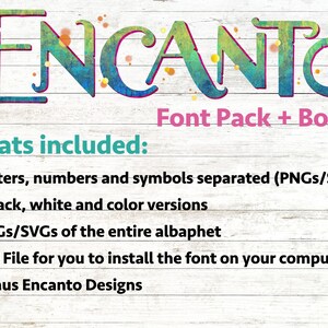 May include: A digital download of a font pack featuring the word "ENCANTO" in a colorful, watercolor-style font. The text "Font Pack + Bonus" is also included. The description lists the contents of the pack, including letters, numbers, and symbols in black, white, and color versions, as well as a TTF file for installing the font on a computer.