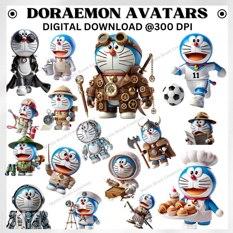 May include: A collection of Doraemon avatars in various costumes and professions. The image includes a steampunk Doraemon, a chef, a firefighter, a soccer player, and more. The text "DORAEMON AVATARS DIGITAL DOWNLOAD @300 DPI" is at the top.