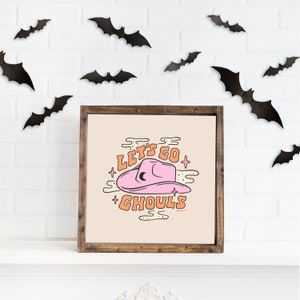 Let&#39;s Go Ghouls Cowgirl Halloween Print (Digital Download)