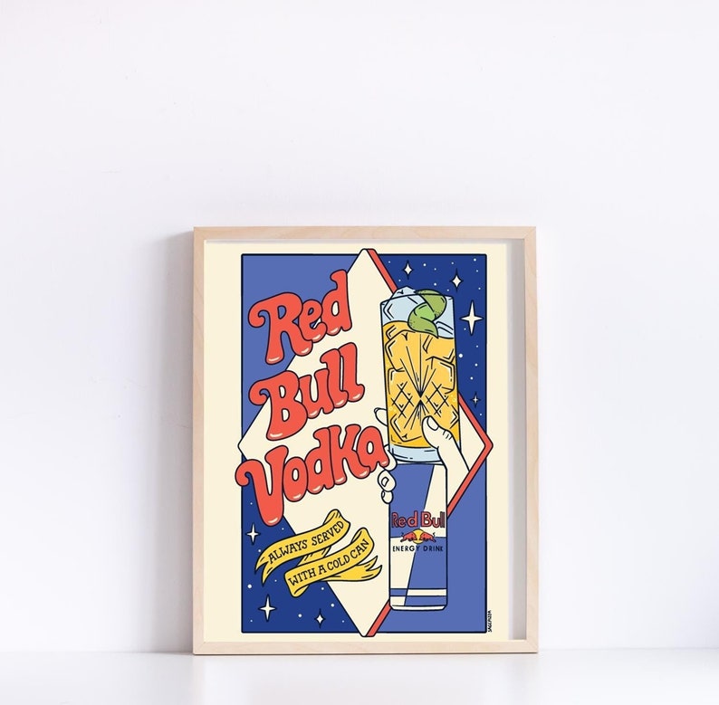 May include: A retro-style illustration of a cocktail called "Red Bull Vodka" with a blue, yellow, and red color scheme. The drink is served in a tall glass with ice and a lime wedge. The text "Always served with a cold can" is written in a yellow banner. A can of Red Bull is visible in the background.