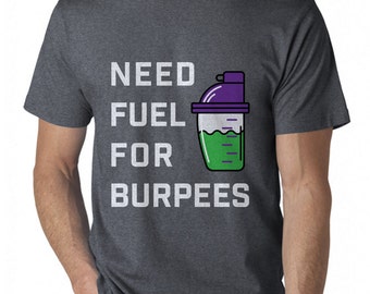 Crossfit Shirt for Men, Fuel for Burpees Workout Shirt, Gym Shirt, Fitness Tee, Boyfriend Gift for Him, Personal Trainer Tee, Coach Gift