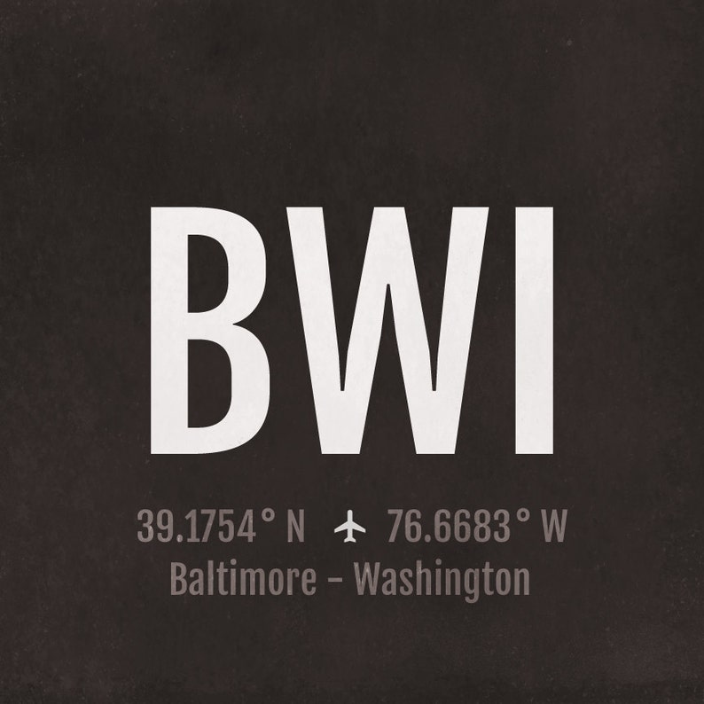 Baltimore Airport Code Print BWI Aviation Art Maryland Etsy