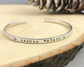 Customize your Cuff, Hakuna Matata Bracelet, Mantra Bracelet, personalized Metal Bracelet, Hand Stamped Cuff, quote bracelet, gift for her