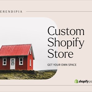 Può includere: Una casa rossa con finiture e finestre bianche si trova su una collina erbosa. Il testo "Custom Shopify Store" è in un grande carattere sopra la casa. Il testo "Get your own space" è sotto la casa. Il testo "shopify partners" è in un carattere più piccolo nella parte inferiore dell'immagine.
