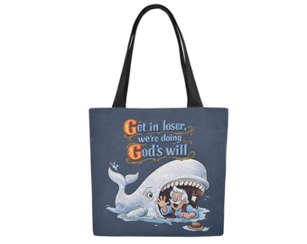 Get in Loser We're Doing God's Will Canvas Tote | Disney Tote | Disney Bag | Disney Purse | Disney Tote Bag | Disney Canvas Tote Bag |