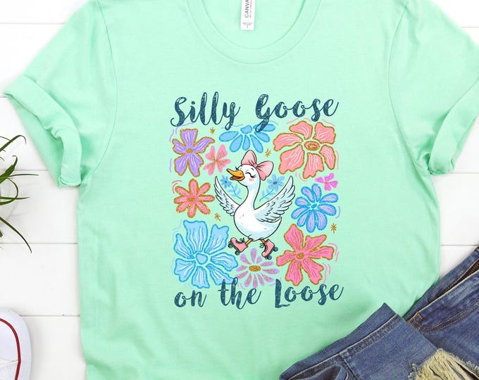 Silly Goose On The Loose Graphic Tee, Funny Goose Shirt, Trendy Animal Lover Gift