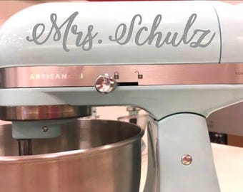 Personalized Mixer Decal - Custom Name Vinyl for Kitchen