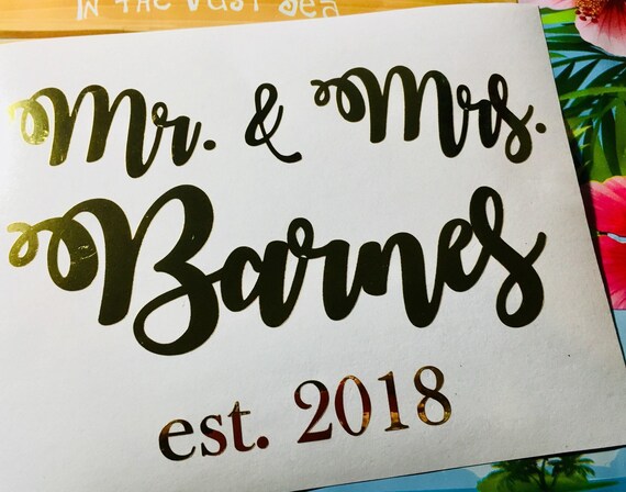 Family Established Sign Decal: Custom Wedding Lettering