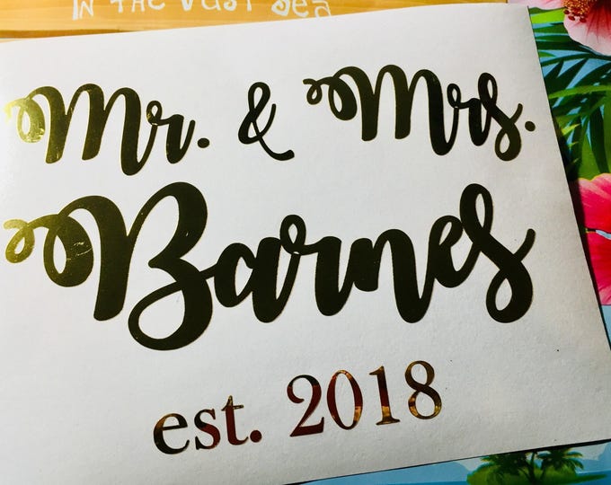 Family Established Sign Decal: Custom Wedding Lettering
